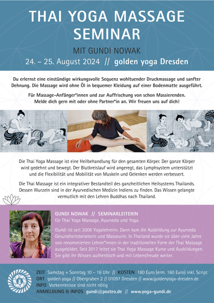 Thai Yoga Massage Seminar mit Gundi Nowak golden yoga Dresden August 2024