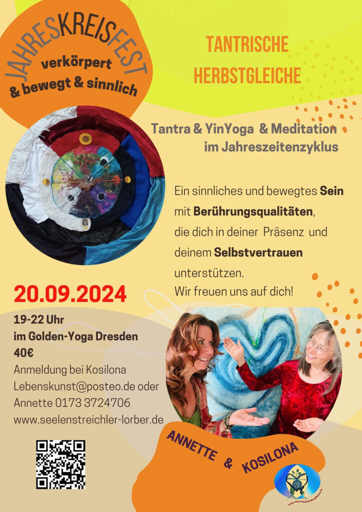 Jahreskreisfeste, Herbstgleiche Workshop mit Kosilona und Annette im golden yoga Dresden