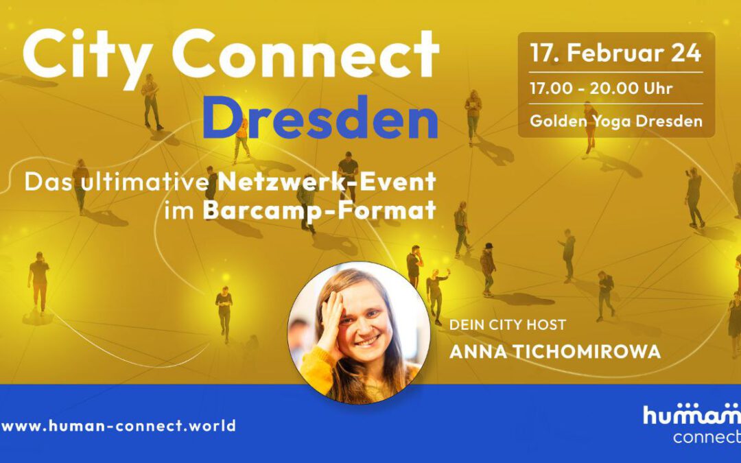 CityConnect Dresden mit Anna und Human Connect