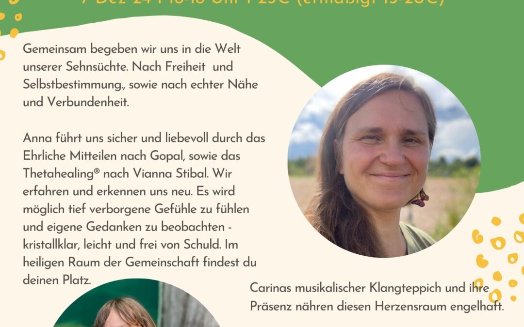 Workshop: Innere Weisheit – Ehrliches Mitteilen, Thetahealing® und Klang mit Anna und Carina