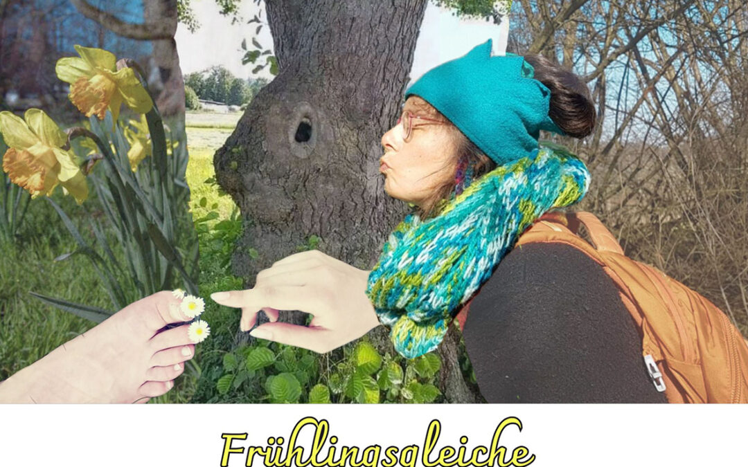 Frühlingsgleiche – Das Knistern des Neubeginns | Aus der Reihe: „Dem Liebeszyklus im Jahreskreis auf der Spur“ mit Kosilona Kraft & Team