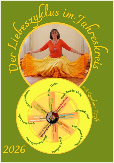 der liebeszyklus im Jahreskreis mit Kosilona Kraft 2026