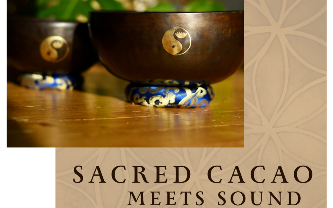 Sacred Cacao meets Sound – Klangreise mit Lisa & Bernhard