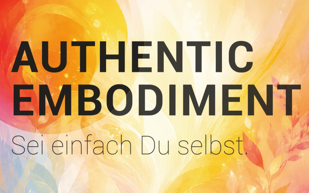 Authentic Embodiment Workshop mit Nitya & Tilman Freeman